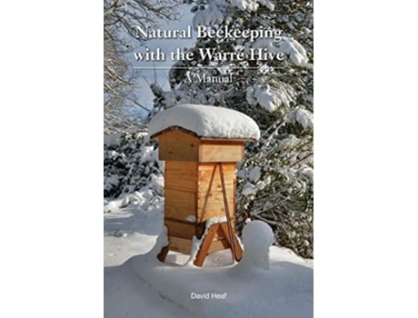 Livro Natural Beekeeping with the Warre Hive de David Heaf (Inglês)