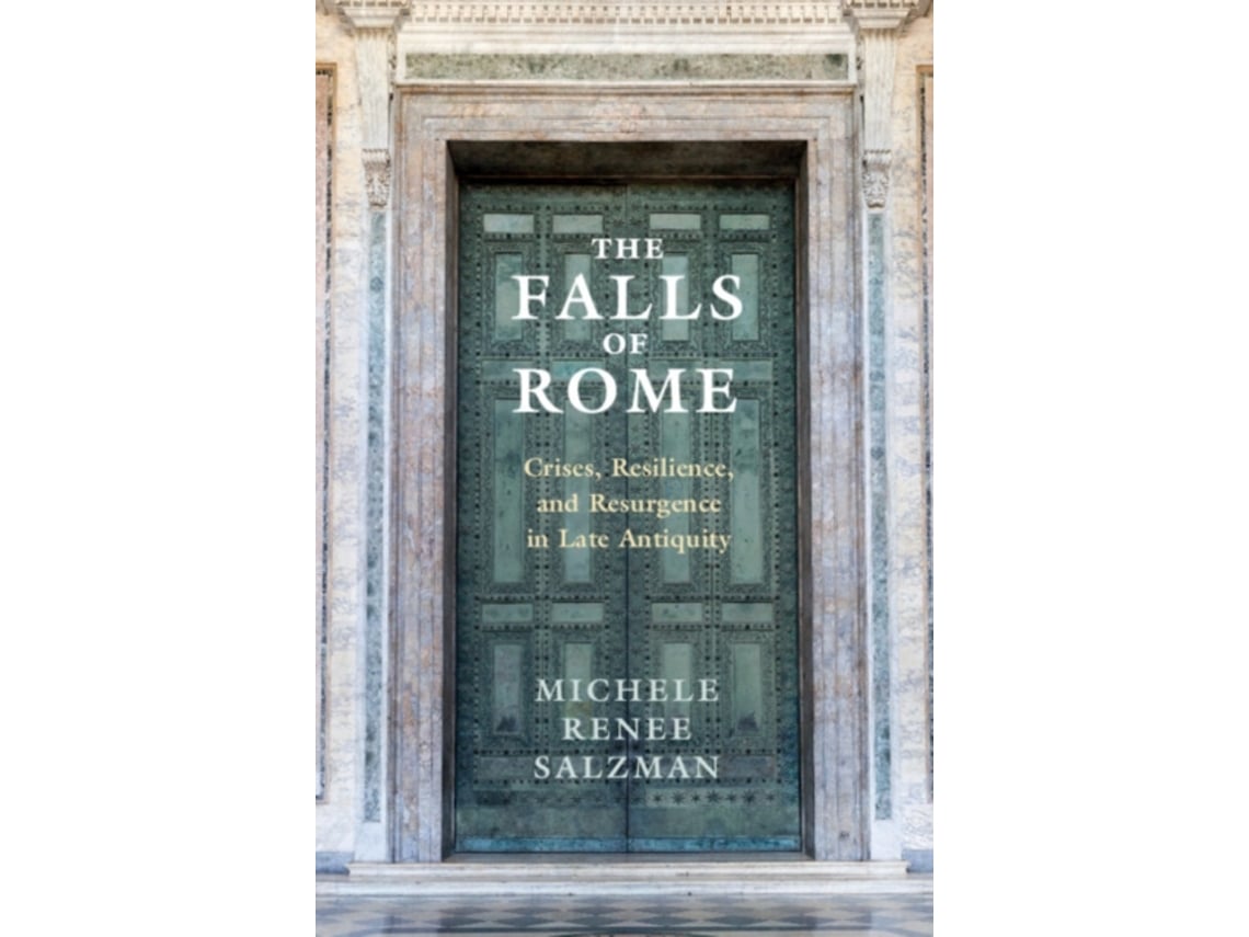 Livro the falls of rome de salzman michele renee university of