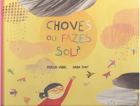 Livro Choves Ou Faze Sol? de Mireia Vidal (Português)