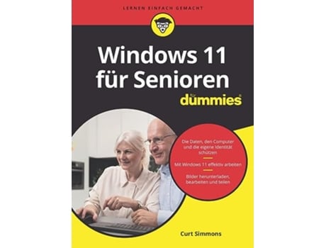 Livro Windows 11 für Senioren für Dummies de Curt Simmons (Alemão)