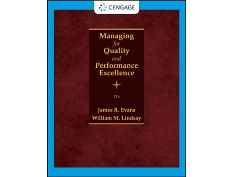 Livro Managing for Quality and Performance Excellence de James R Evans e William M Lindsay (Inglês - Capa Dura)