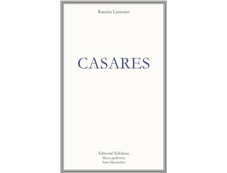 Livro Casares de Ramón Loureiro