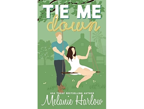 Livro Tie Me Down de Melanie Harlow (Inglês)