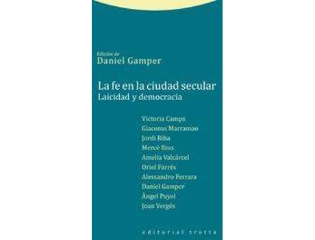 Livro La Fe En La Ciudad Secular Laicidad Y Democracia de Daniel Gamper (Espanhol)