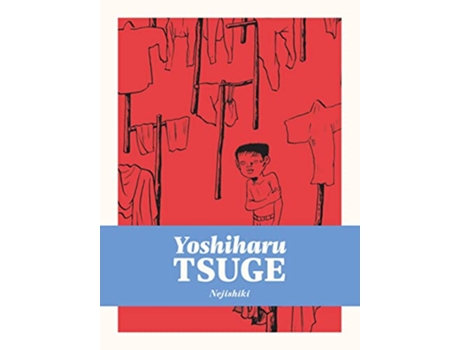 Livro Nejishiki de Yoshiharu Tsuge (Inglês - Capa Dura)