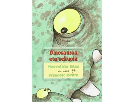 Livro Dinosauroa Eta Sekuoia. de Hermínia Mas (Basco)