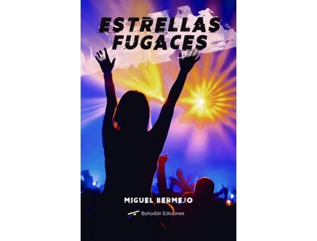 Livro Estrellas Fugaces de Miguel Bermejo Fernández (Espanhol)