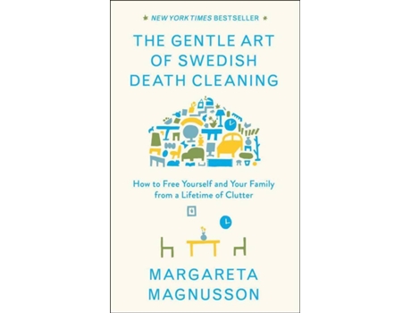 Livro A Arte Sueca De Deixar A Vida Em Ordem de Margareta Magnusson (Português)