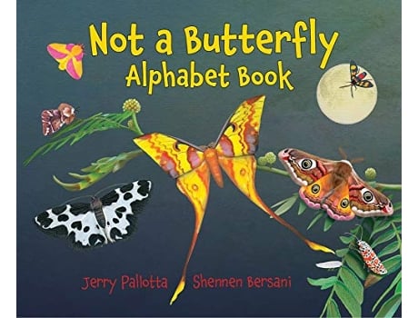 Livro Not a Butterfly Alphabet Book de Jerry Pallotta (Inglês)