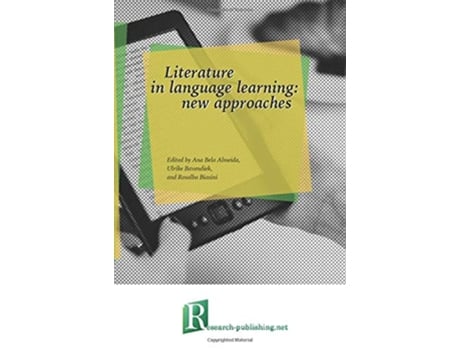 Livro Literature in language learning new approaches de Ana Bela Almeida, Ulrike Bavendiek et al. (Inglês)