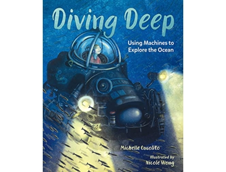 Livro Diving Deep de Michelle Cusolito (Inglês - Capa Dura)