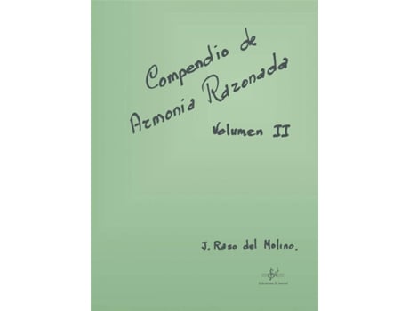 Livro Compendio De Armonía Razonada, 2 de José Raso Del Molino (Espanhol)