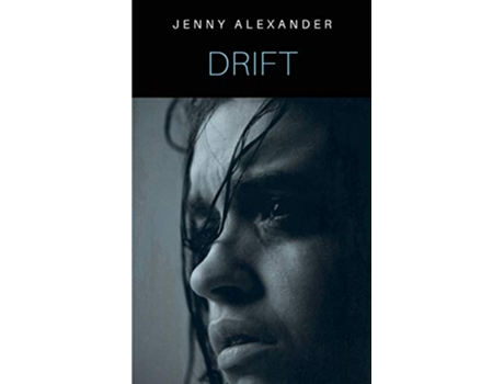 Livro Drift de Jenny Alexander (Inglês)