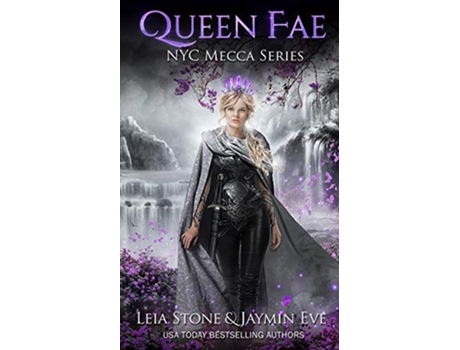 Livro Queen Fae NYC Mecca de Leia Stone Jaymin Eve (Inglês)