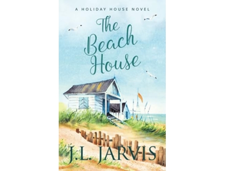 Livro The Beach House A Holiday House Novel de Jl Jarvis (Inglês)