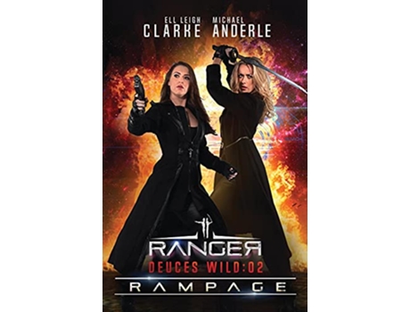 Livro Rampage de Ell Leigh Clarke e Michael Anderle (Inglês)