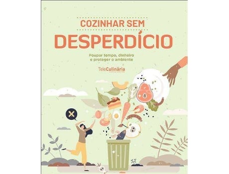 Livro Cozinhar sem Desperdício de Vários Autores (Português)