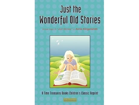 Livro Just the Wonderful Old Stories de Annie Klingensmith (Inglês)