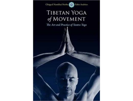 Livro tibetan yoga of movement de chogyal namkhai norbu,fabio andrico (inglês)