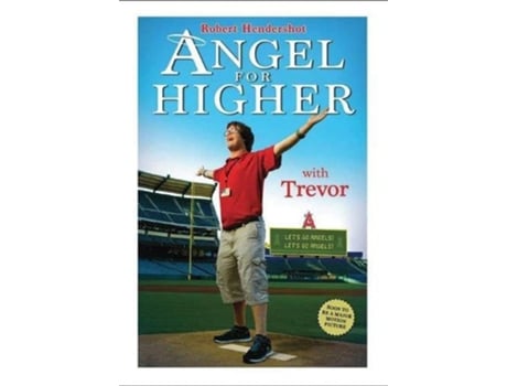 Livro Angel for Higher de Robert Hendershot (Inglês - Capa Dura)