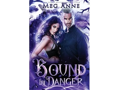 Livro Bound by Danger A Fated Mates Psychic Paranormal Romance Undercover Magic de Meg Anne (Inglês)