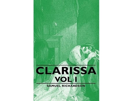 Livro Clarissa Vol I de Samuel Richardson (Inglês)