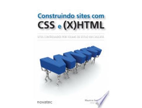 Livro Construindo Sites Com Css e Html: Sites Controlados por Folhas de Estil de Maurício Samy Silva (Português do Brasil)