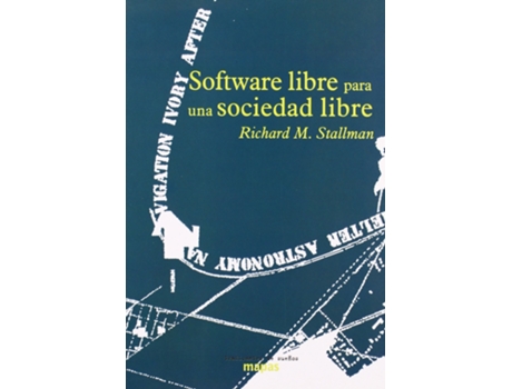 Livro Software Libre Para Una Sociedad Libre de Richard M. Stallman (Espanhol)