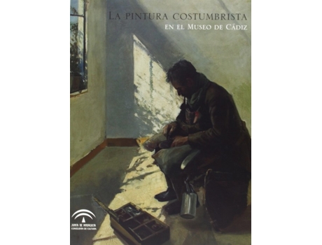 Livro La Pintura Costumbrista En El Museo De Cadiz de Sin Autor (Espanhol)