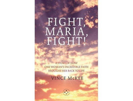 Livro fight maria, fight! de vince mckee (inglês)