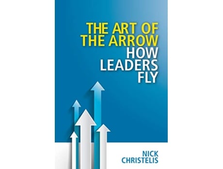 Livro The art of the arrow de Nick Christelis (Inglês)