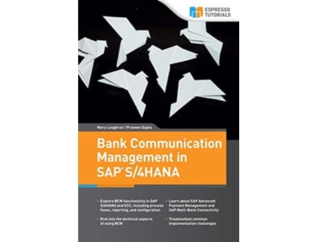 Livro Bank Communication Management in SAP S4HANA de Mary Loughran e Praveen Gupta (Inglês)