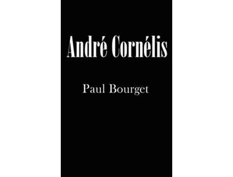 Livro André Cornélis de Paul Bourget (Inglês)