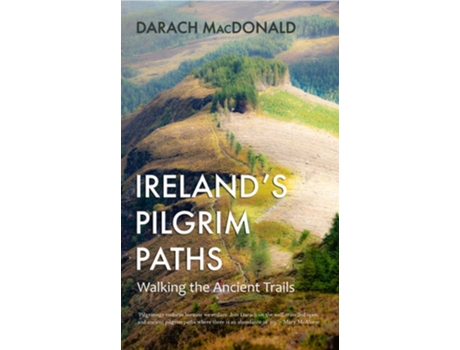 Livro Irelands Pilgrim Paths de Darach MacDonald (Inglês)