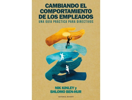 Livro Cambiando El Comportamiento De Los Empleados de Nik Kinley (Espanhol)