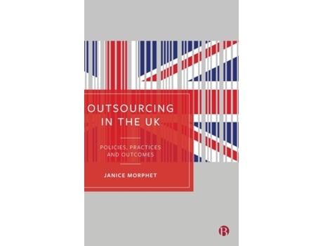 Livro outsourcing in the uk de janice (university college london) morphet (inglês)