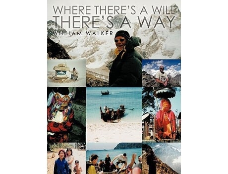 Livro Where Theres a Will Theres a Way de William Walker (Inglês)