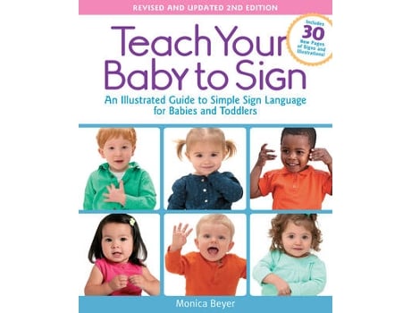 Livro teach your baby to sign, revised and updated 2nd edition de monica beyer (inglês)