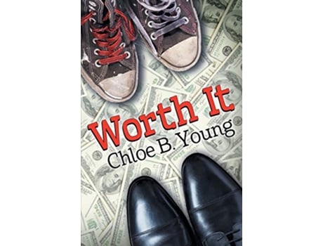 Livro Worth It de Chloe B Young (Inglês)