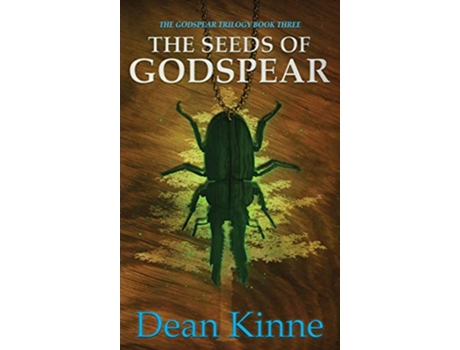 Livro The Seeds of Godspear The Godspear Trilogy de Dean Kinne (Inglês)