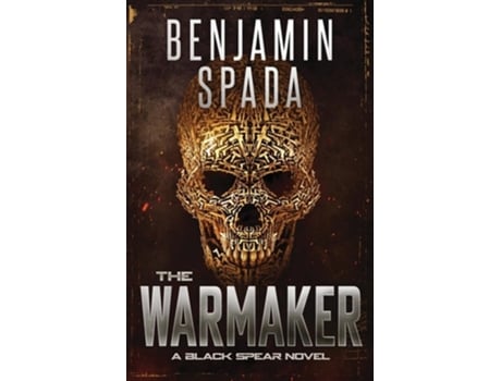 Livro The Warmaker A Black Spear Novel de Benjamin Spada (Inglês)