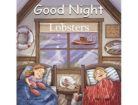 Livro Good Night Lobsters de Adam Gamble e Mark Jasper (Inglês - Capa Dura)