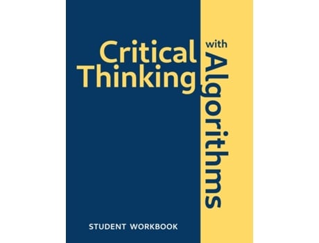 Livro Critical Thinking With Algorithms: Student Workbook Mark S. Palmer (Inglês)