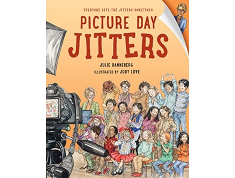 Livro Picture Day Jitters de Julie Danneberg (Inglês)