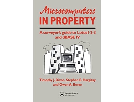 Livro Microcomputers in Property de O Bevan, Tj Dixon et al. (Inglês)