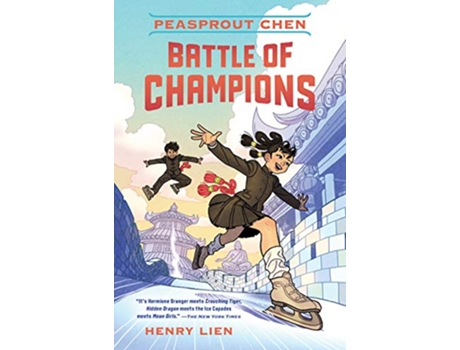 Livro Peasprout Chen Battle of Champions de Henry Lien (Inglês - Capa Dura)