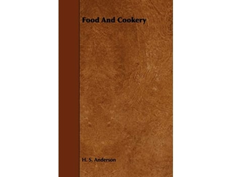 Livro Food and Cookery de H S Anderson (Inglês)