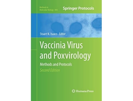 Livro Vaccinia Virus and Poxvirology de Stuart N Isaacs (Inglês)