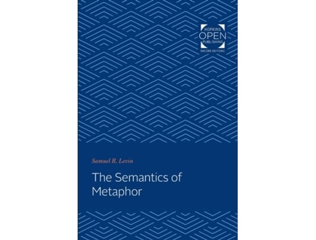 Livro The Semantics of Metaphor de Samuel R Levin (Inglês)