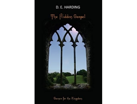 Livro The Hidden Gospel Games for the Kingdom de Douglas Edison Harding (Inglês)